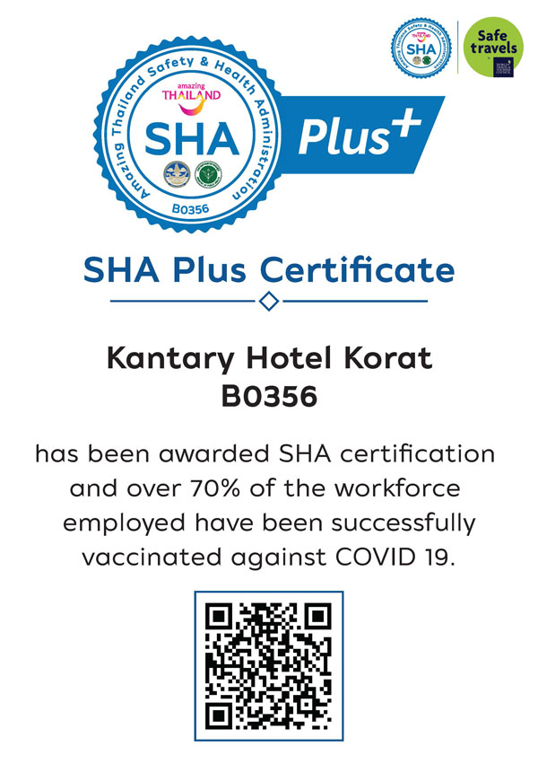 SHA+ - Kantary Hotel Korat
